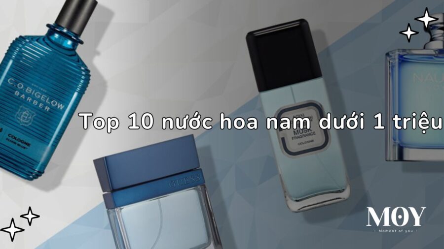 nước hoa nam dưới 1 triệu